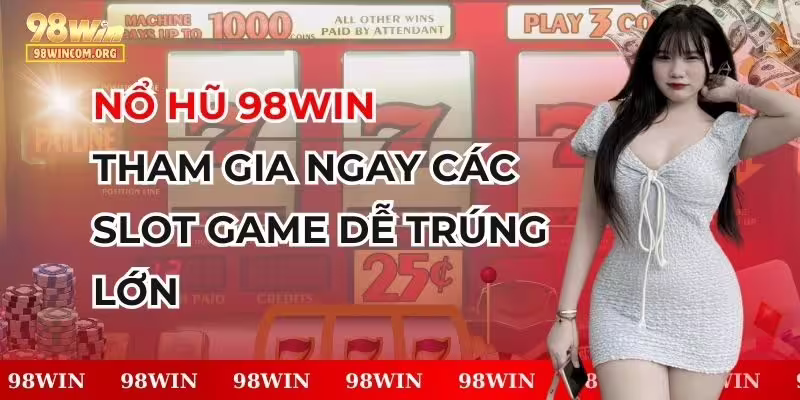no-hu-98win-tai-nha-cai